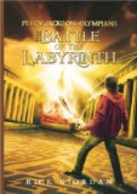 Percy Jackson & The Olympians : The Battle of The Labyrinth