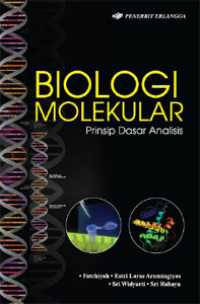 Biologi Molekular; Prinsip Dasar Analisis