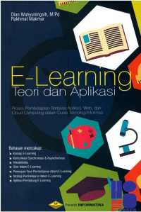 Image of E-Learning : Teori dan Aplikasi