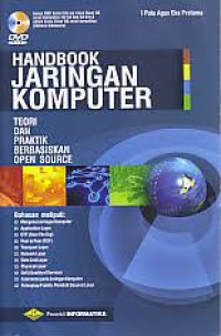 Image of Handbook Jaringan Komputer : Teori dan Praktik Berbasiskan Open Source