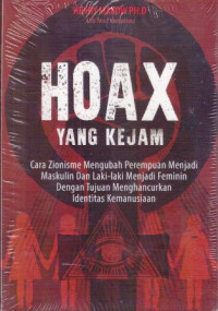 HOAX yang Kejam : Cara Zionisme Mengubah Perempuan Menjadi Maskulin dan Laki-laki Menjadi Feminin dengan Tujuan Menghancurkan Identitas Kemanusiaan