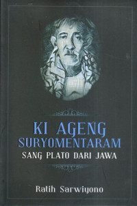 Ki Ageng Suryomentaram : Sang Plato dari Jawa