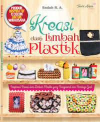 Kreasi dari Limbah Plastik