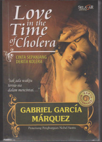 Image of Love in The Time of Cholera: Cinta Sepanjang Derita Kolera