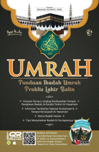 Umrah ; Panduan Ibadah Umrah Praktis Lahir Batin