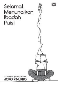 Selamat Menunaikan Ibadah Puisi