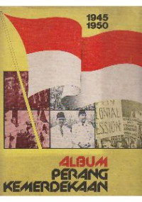 Image of Album Perang Kemerdekaan 1945-1950