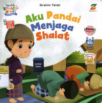 Image of Aku Pandai Menjaga Shalat