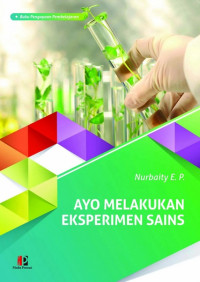 Ayo Melakukan Eksperimen Sains