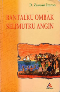 Image of Bantalku Ombak Selimutku Angin : Empat Kumpulan Sajak 1983 - 1995