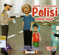 Image of Bismillah Aku Ingin Menjadi Polisi Yang Jujur