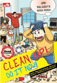 Image of Clean Up! Do It Now!