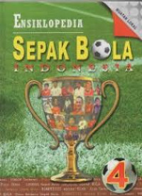 Ensiklopedia Sepakbola Indonesia Jilid 4