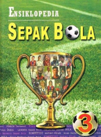 Ensiklopedia Sepakbola Jilid 3