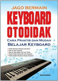 Jago Bermain Keyboard Otodidak