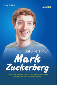 Jatuh Bangun Mark Zuckerberg