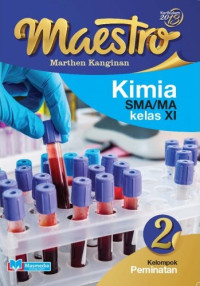 Image of Maestro Kimia 2 SMA/MA Kelas XI Kelompok Peminatan
