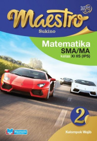 Image of Maestro Matematika 2 SMA/MA Kelas XI IIS (IPS) Kelompok Wajib