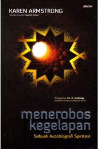 Image of Menerobos Kegelapan : Sebuah Autobiografi Spiritual