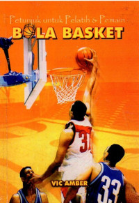 Image of Petunjuk untuk Pelatih & Pemain Bola Basket