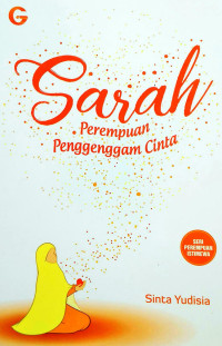 Sarah, Perempuan Penggenggam Cinta