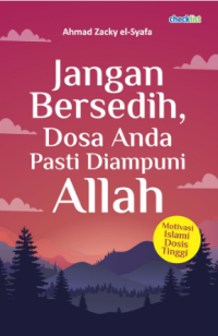 Image of Jangan Bersedih, Dosa Anda Pasti Diampuni Allah
