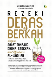 Rezeki Deras & Berkah dengan Salat Tahajud, Dhuha, Sedekah & Membaca Al-Waqi'ah